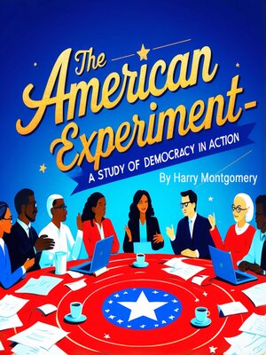 cover image of The American Experiment